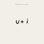 u + i (feat. LeRoyce) [Explicit]