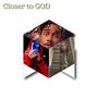 Closer To GOD (Explicit)