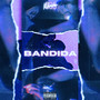 Bandida Speed (Explicit)