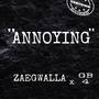 Annoying (Explicit)