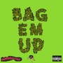 Bag em up (feat. Jigg) [Explicit]