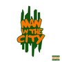 Man In The City (Explicit)