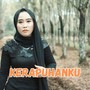 Kerapuhanku