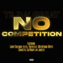 No Competition (Explicit)