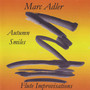 Flute Improvisations - Autumn Smiles