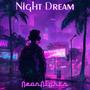 Night Dream (feat. UnePlanteEnPot & Dr. Rehkpe)