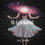 Majestic (Explicit)