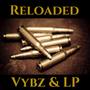 Reloaded (Explicit)