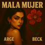 MALA MUJER