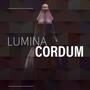 LUMINA CORDUM