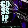 Gossip Rain (feat. Belis & Sage Charmaine) [Explicit]