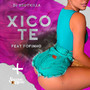 Xicote (Explicit)