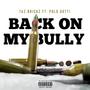 Back On My Bully (feat. Polo Gotti) [Explicit]