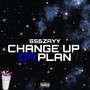 Change Up Da Plan (Explicit)