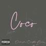 Coco (feat. Compton Menace) [Explicit]