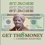 Get This Money (feat. Caress Sahura)