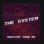 The System (feat. Danny Camp)