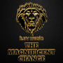 The Magnificent Change (Explicit)