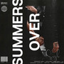 Summers Over (Explicit)