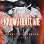 Know Bout Me (feat. Bambizzle, Redback & D Blac) [Explicit]