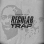 Regular Trap (Explicit)