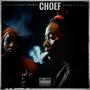 Choef! (feat. Thee Coolest Kaybee) [Explicit]