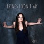 Things I Won't Say