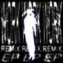 Work, Work, Work! (Remixes) [Explicit]