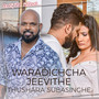 Waradichcha Jeevithe - Single