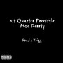 First Quarter Freestyle (Explicit)