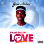 I Have Fall in Love (Explicit)