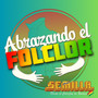 Abrazando El Folclor (En Vivo En Acóplate)