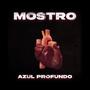 Azul profundo (feat. MOSTRO)