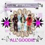 All goodie (feat. Sidney Phillips & elcammgguod) [Explicit]