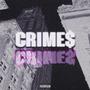 Crimes (feat. HOLIDAY) [Explicit]