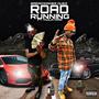 Road Running (feat. Mula Mar) [Explicit]