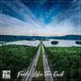Feels Like The End (Explicit)