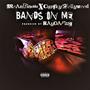 Bands on Me (feat. Chucky HollyWood)