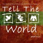 Tell the World