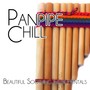 Panpipe Chill - Beautiful Soothing Instrumentals