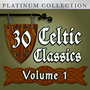 30 Celtic Classics Vol. 1