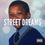 Street Dreams (Explicit)