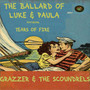 The Ballard of Luke & Paula