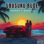 Ubusuku Bude (Explicit)