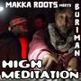 High Meditation (feat. Makka Roots)