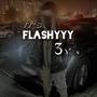 Its flashy w 3 y's (Explicit)