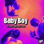 Baby Boy (feat. Tgotfanz & C4oe) [Explicit]