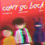 Can't Go Back (feat. ryster & Nicholas Mick) [Remix] [Explicit]