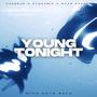 Young Tonight (feat. Kate Gala)