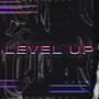 Level Up (Explicit)